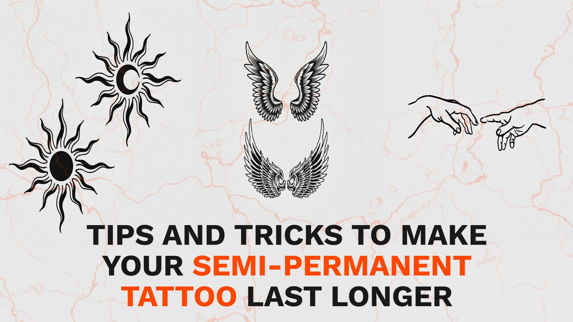 How to Make a Tattoo Last a Lifetime