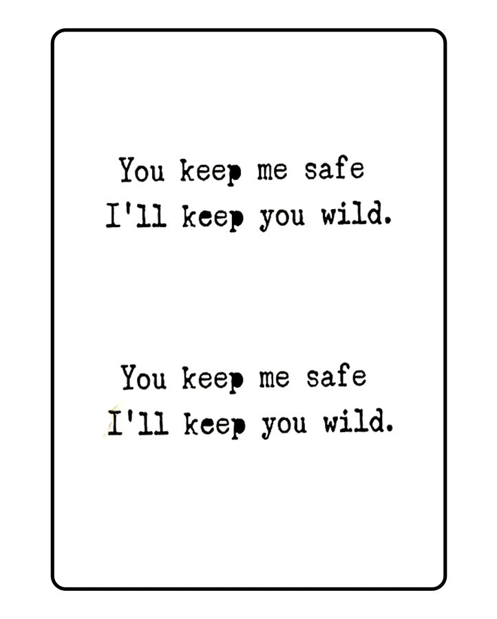 I'll keep you wild Temporary Tattoo