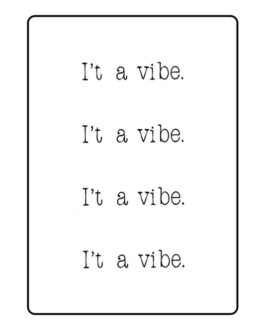 NEW "I't a vibe" Temporary Tattoo