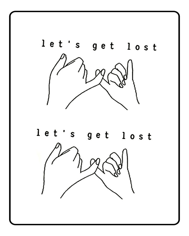 Let's get lost together Tattoo - Semi Permanent