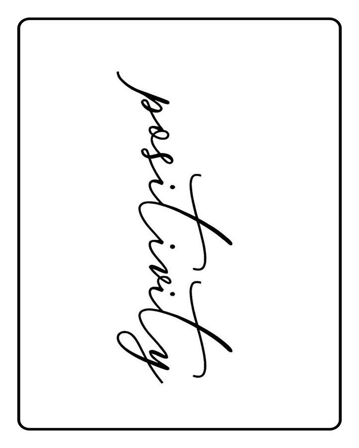 Positivity Semi Permanent Tattoo