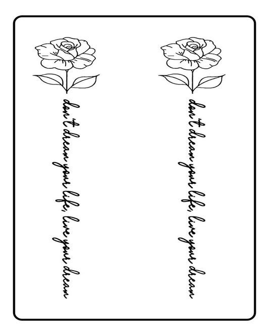 Live your dream Semi Permanent Tattoo