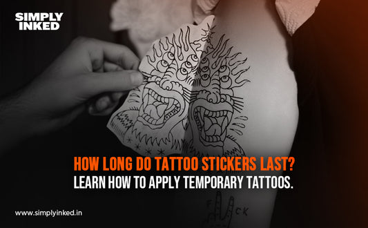 How Long Do Tattoo Stickers Last? Learn how to apply temporary tattoos