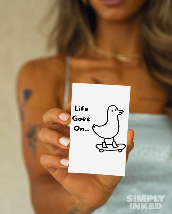 Life Goes On Semi Permanent Tattoo