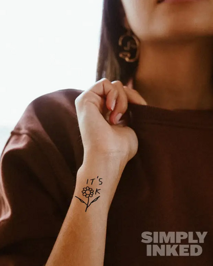 It's OK Semi Permanent Tattoo